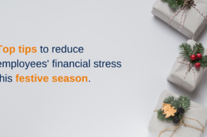 Top tips to reduce employees’ financial stress this festive season