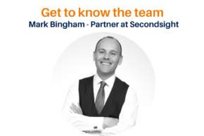 Get to know the Secondsight team – Mark Bingham